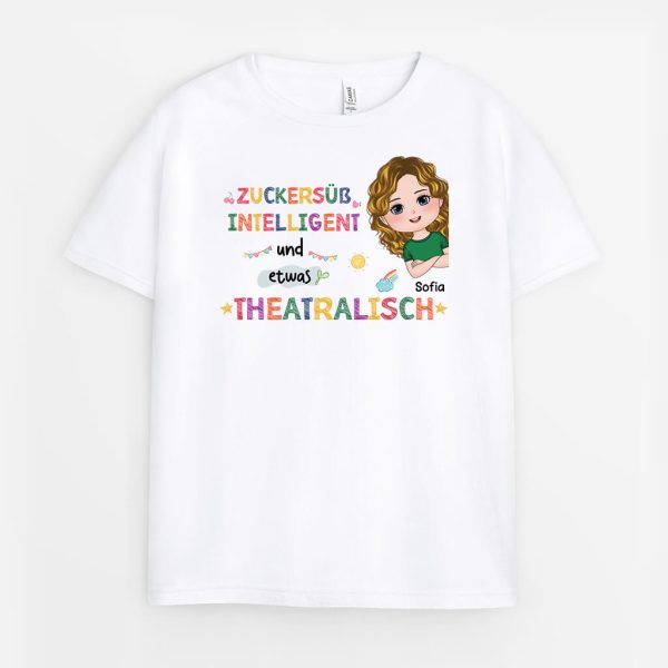 Zuckersüß Intelligent Und Etwas Theatralisch - Personalisiertes Geschenk | T-Shirt für Kinder Schn?ppchen
