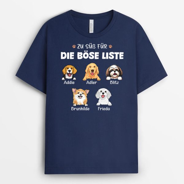 Zu Süß Für Die Böse Liste - Personalisiertes Geschenk | T-Shirt für Hundebesitzer Angebot