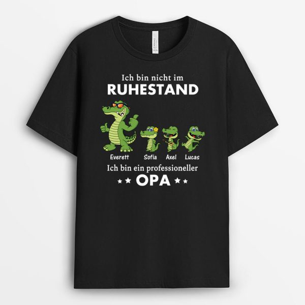 Ich Bin Nicht Im Ruhestand Ich Bin Professioneller Opa Krokodile - Personalisiertes Geschenk | T-shirt für Rentner Mode