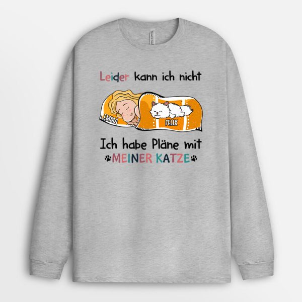 Ich Habe Pläne Mit Meiner Süßen Katze - Personalisiertes Geschenk | Langarmshirt für Katzenliebhaber Im Angebot – Bild 2