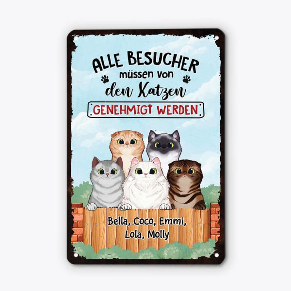 Alle Besucher Müssen Von Den Katzen Genehmigt Werden - Personalisiertes Geschenk | Türschild für Katzenbeliebhaber Jetzt online